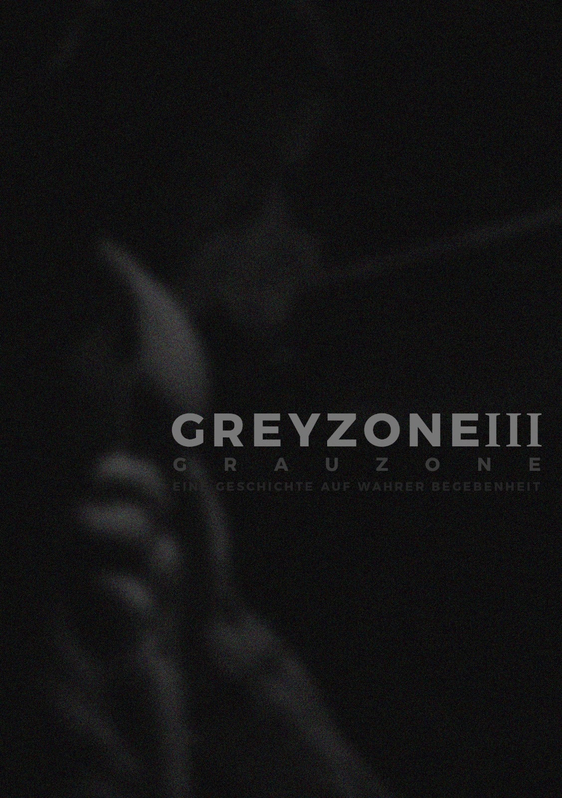 Greyzone III - Bundel VORVERKAUF!